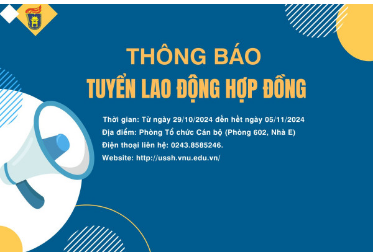 Thông báo tuyển lao động hợp đồng cho các vị trí Giảng viên, Nghiên cứu viên và Chuyên viên năm 2024